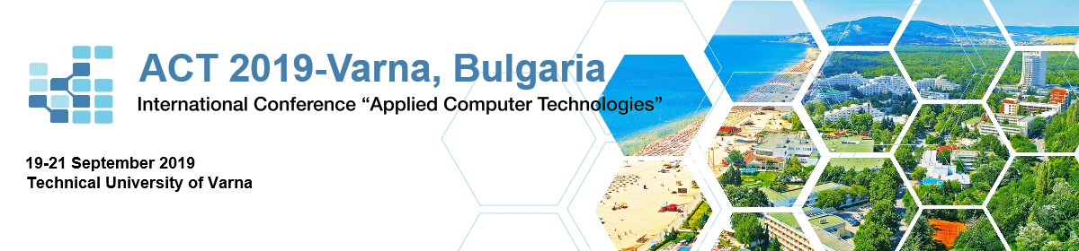 International Conference “Applied Computer Technologies” ACT 2019 – Ohrid